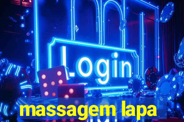 massagem lapa